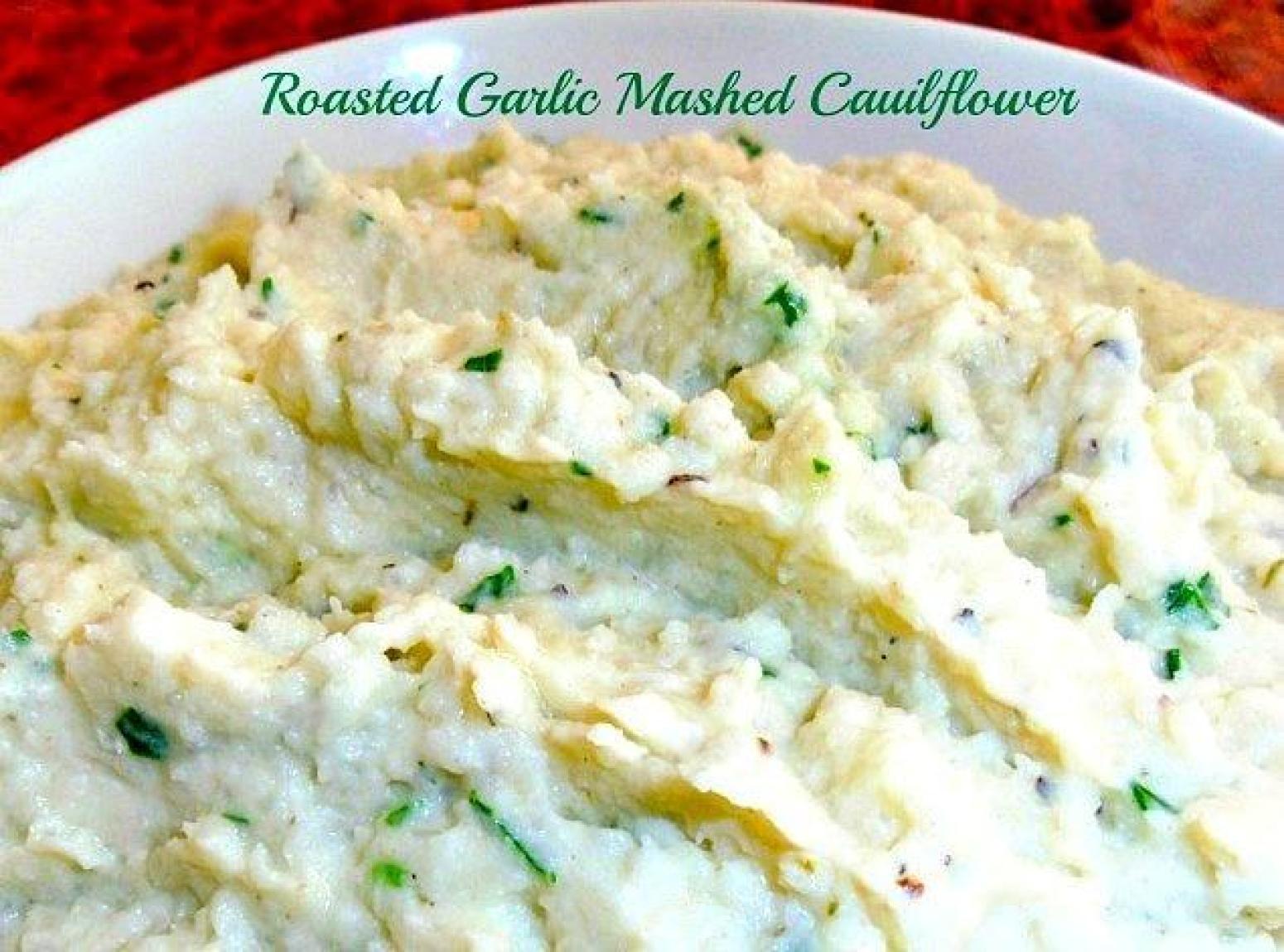 Roasted Garlic Mashed Cauliflower Recipe Just A Pinch Recipes